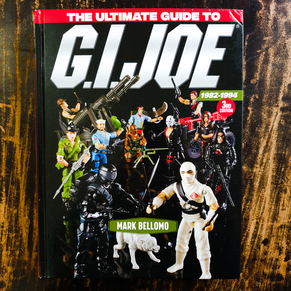 ToySack | The Ultimate Guide to GI Joe 3rd Edition by Mark Bellomo, 2018, buy the GI Joe book for sale online Philippines at ToySack